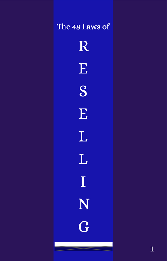 The 48 Laws Of Reselling - E-book